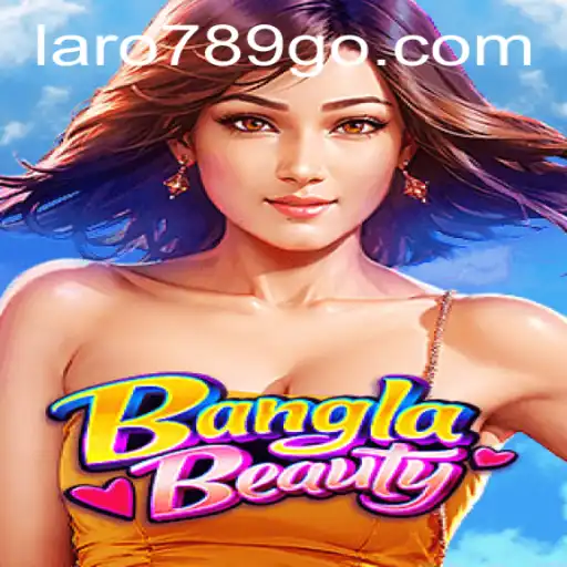 Unveiling BanglaBeauty: A Captivating Adventure in the World of Laro789