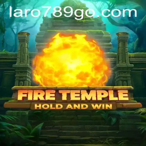 FireTemple: The Thrilling New Adventure Enhanced by Laro789