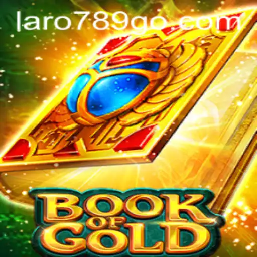 Discover the Excitement of Book of Gold with Laro789