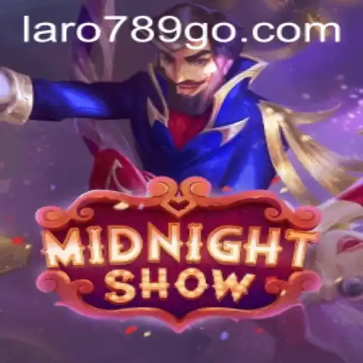 MidnightShow: A Thrilling New Gaming Experience with Laro789