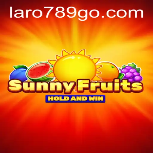 SunnyFruits: A Vibrant Adventure with Laro789